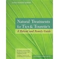 thumbnail image 3 of Traitements Naturels pour Tics et Tourette: Guide du Patient et de la Famille, 3 of 5
