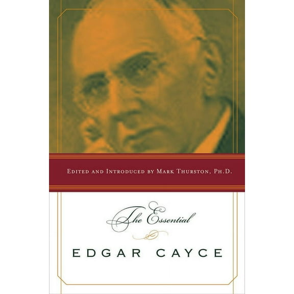 The Essential Edgar Cayce, (Paperback)