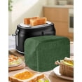 thumbnail image 4 of Dark Green Burlap Texture Toaster Cover 4 Slice, Large Kitchen Appliance Covers, Farmhouse Vintage Green Toaster Oven Cover with Loop, Bread Machine Cover Polyester Dust Cover Protection, 4 of 4