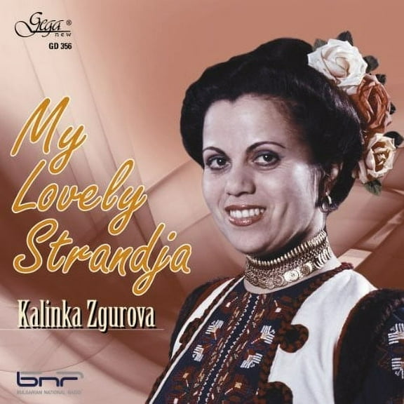 Kalinka Zgurova - My Lovely Strandja - Music & Performance - CD