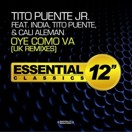 Puente Jr, Tito / India / Aleman, Cali - Oye Como Va (Uk Remixes)