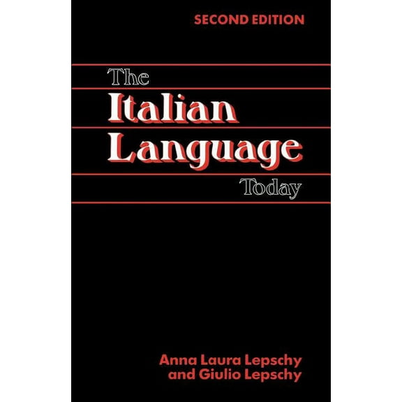 The Italian Language Today, (Paperback)