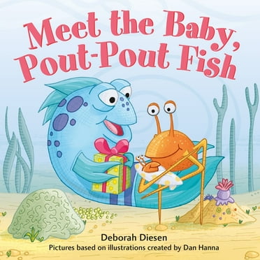 Pout-Pout Fish Mini Adventure Meet the Baby, Pout-Pout Fish, Book 12, (Board Book)