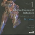 thumbnail image 1 of Pre-Owned Advanced Myofascial Techniques: Volume 1: Shoulder, Pelvis, Leg and Foot (Paperback), 1 of 1