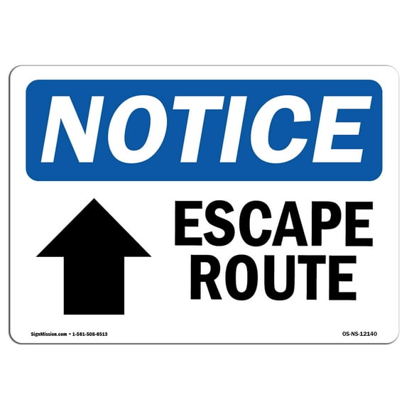 OSHA Notice Sign - Escape Route [Up Arrow] Sign With Symbol | Decal | Protect Your Business, Construction Site |  Made in the USA