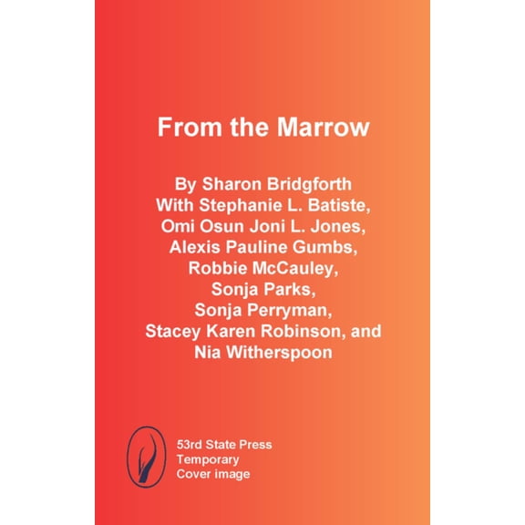 From the Marrow, (Paperback)