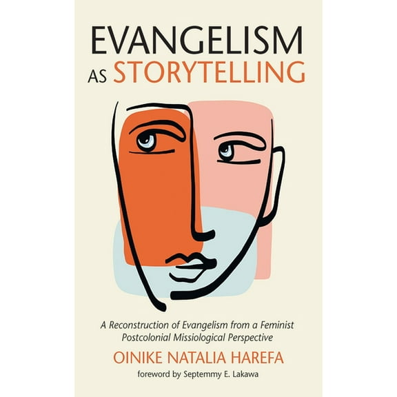 Evangelism as Storytelling, (Hardcover)