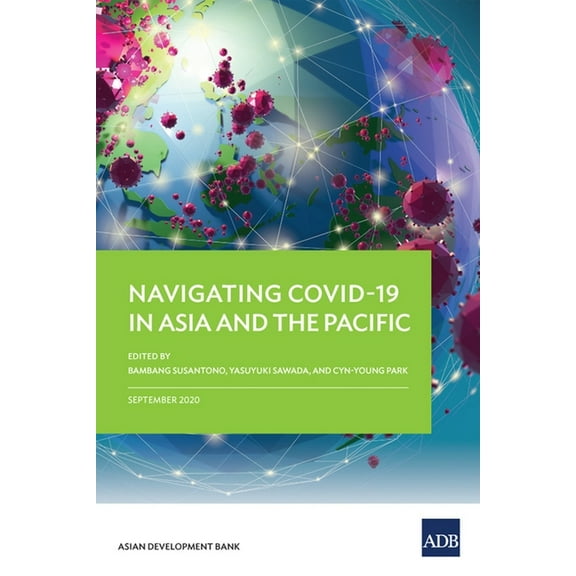 Navigating Covid-19 in Asia and the Pacific, (Paperback)