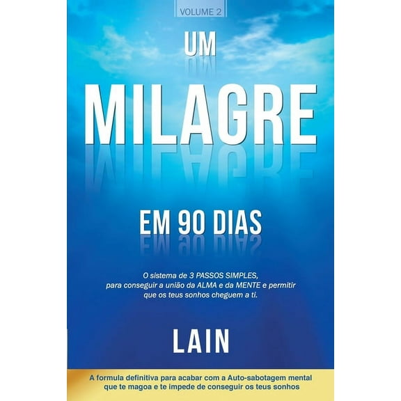 Um Milagre en 90 dias (Paperback)