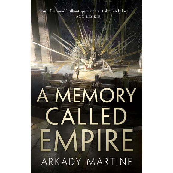 Teixcalaan A Memory Called Empire, Book 1, (Hardcover)