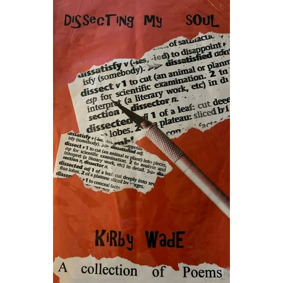 Dissecting my soul, (Paperback)