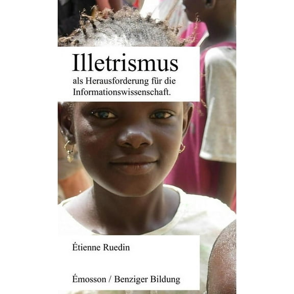 Illetrismus als Herausforderung für die Informationswissenschaft, (Paperback)