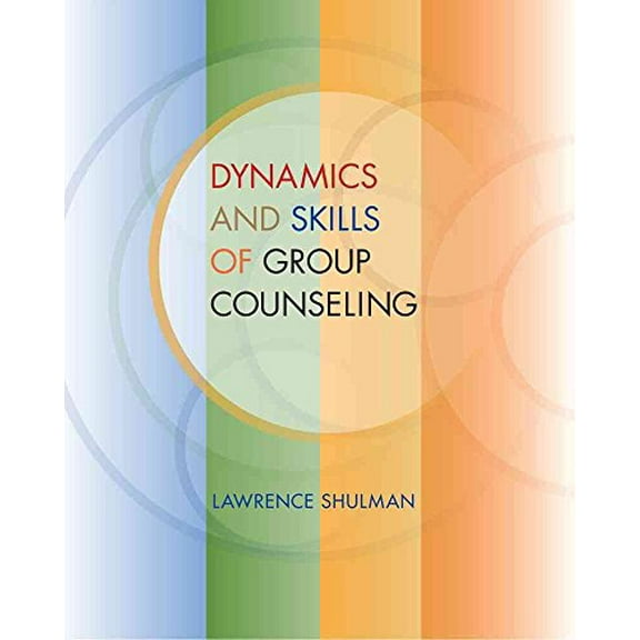 Pre-Owned Group Counseling Dynamics and Skills of Group Counseling, (Paperback)