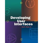 Interactive Technologies Developing User Interfaces, (Paperback)
