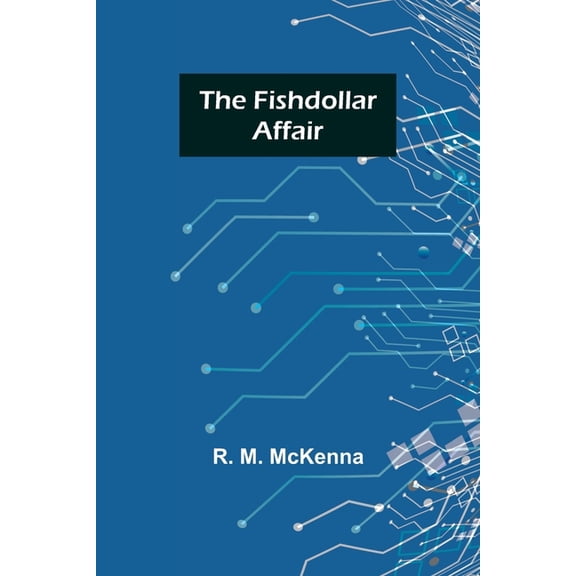 The Fishdollar Affair, (Paperback)