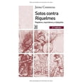 thumbnail image 1 of Sotos Contra Riquelmes. Regidores, Inquisidores Y Criptojudíos Blanco, 1 of 2