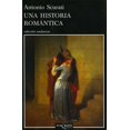 thumbnail image 1 of UNA HISTORIA ROMANTICA TUSQUETS MEXICO ANTONIO SCUTARI, 1 of 1