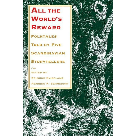 Nif Publications All the World's Reward: Folktales Told by Five Scandinavian Storytellers, Book 33, (Paperback)