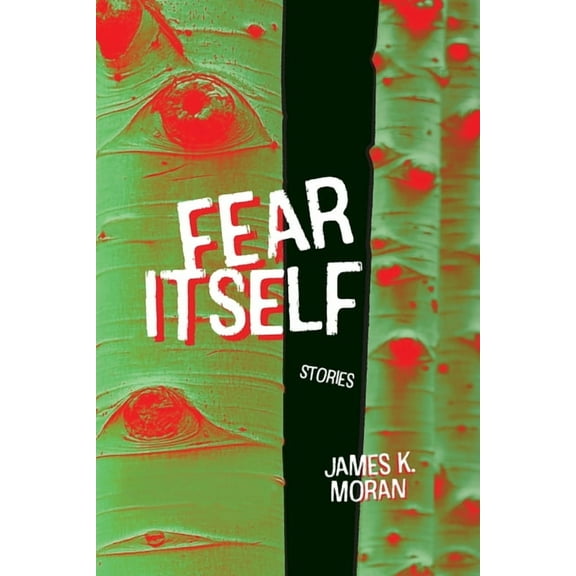 Fear Itself, (Paperback)