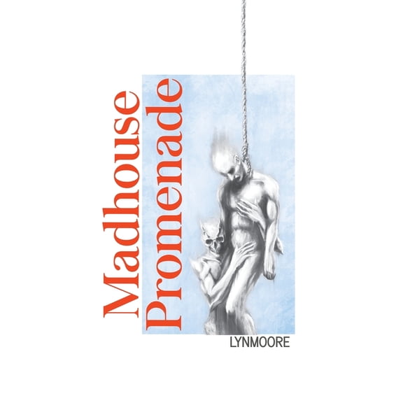 Madhouse Promenade, (Paperback)