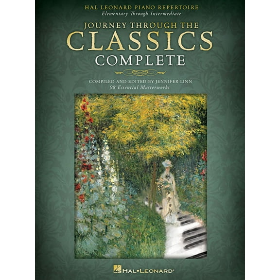 Journey Through the Classics Complete Hal Leonard Piano Repertoire 98 Classical Pieces for Beginners to Intermediate Edu, (Paperback)