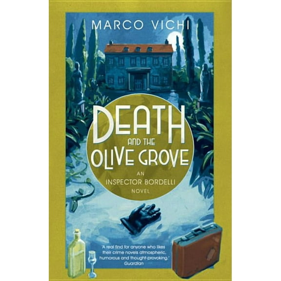 Death and the Olive Grove : Book Two