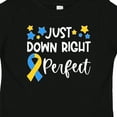 thumbnail image 4 of Inktastic Just Down Right Perfect Down Syndrome Awareness Ribbon Boys or Girls Baby T-Shirt, 4 of 5