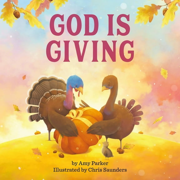 God Is God Is Giving, (Board Book)