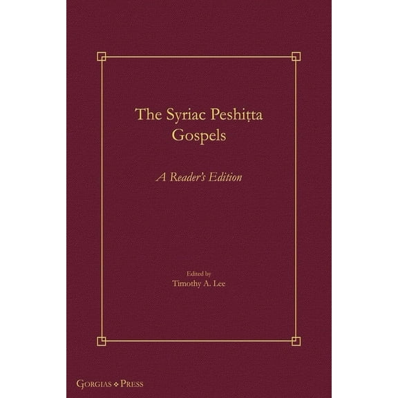 Gorgias Handbooks: The Syriac Peshiṭta Gospels (Paperback)