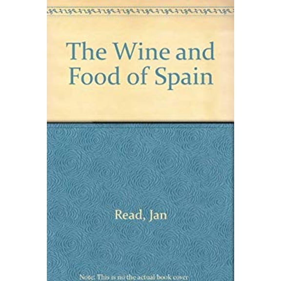 Pre-Owned The Wine and Food of Spain by Hugh Johnson, Jan Read, and Maite Manjon (Hardcover), Cooking, Food & Wine, English