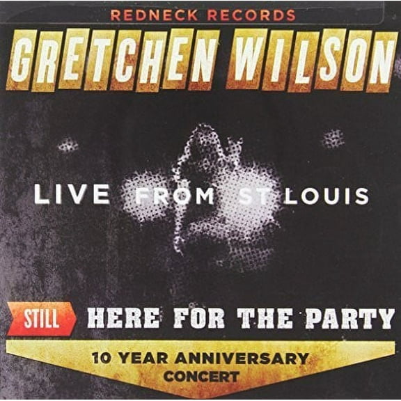 Gretchen Wilson - Still Here for the Party - Music & Performance - CD