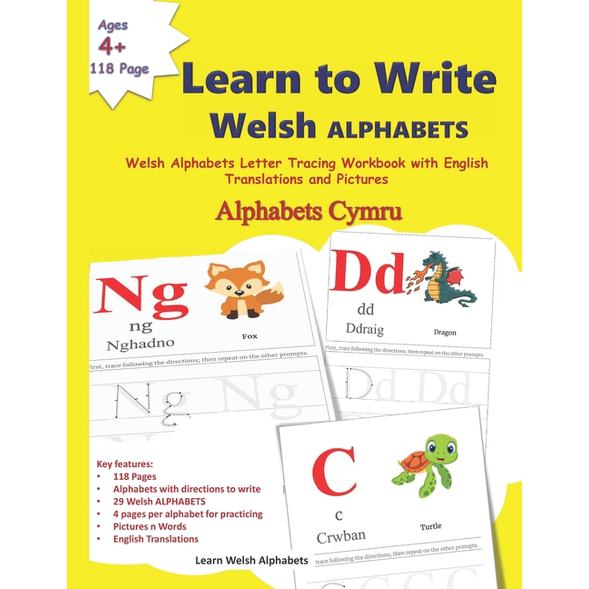 Welsh Language Learning and Welsh Alphabets: Learn to Write Welsh ALPHABETS : Welsh Alphabets Letter Tracing Workbook with English Translations and Pictures Alphabets Cymru Learn the Welsh Alphabet with English words PicturesWelsh Language Learning Handwriting and Letter Tracing Activity Book (Series #2) (Paperback)