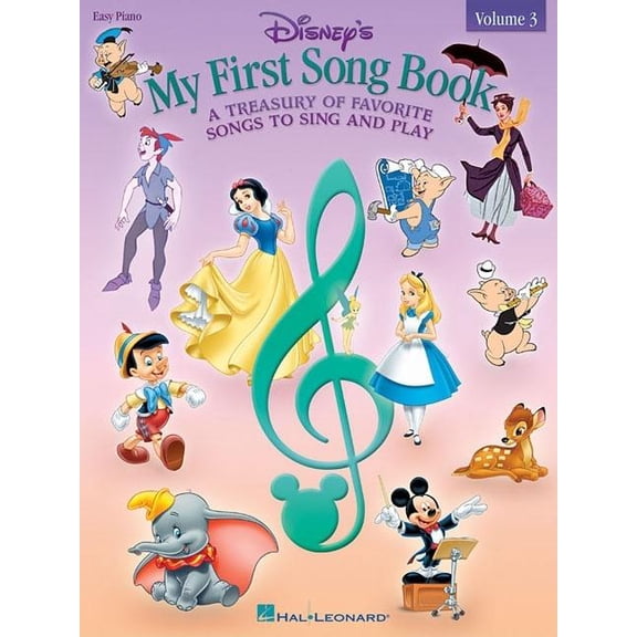 Disney's My First Songbook - Volume 3: A Treasury of Favorite Songs to Sing and Play Nfmc 2024-2028 (Paperback) by Hal Leonard Corp (Creator)