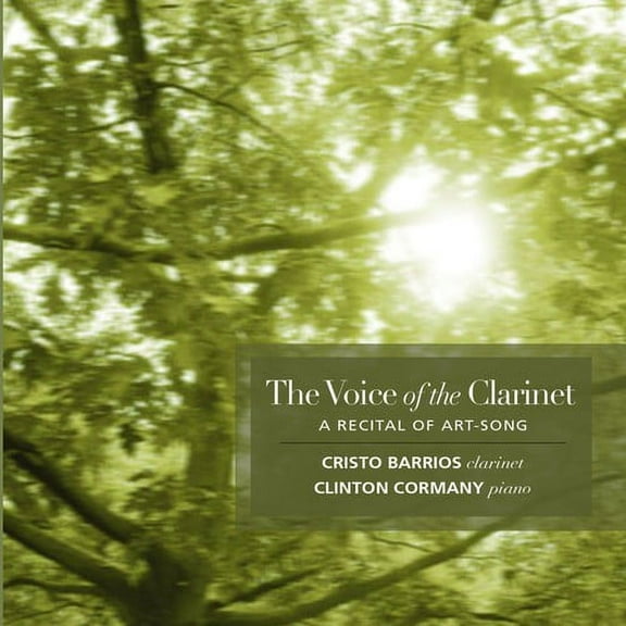 Cristo Barrios - Voice of the Clarinet - Music & Performance - CD