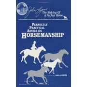 Angle View: Perfectly Practical Advice on Horsemanship (John Lyons Perfect Horse Library Series) [Hardcover - Used]