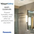 thumbnail image 7 of Panasonic FV-30VQ3 WhisperCeiling Ventilation Fan, Quiet Air Flow, Long Lasting, Easy to Install, 7 of 7