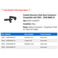 thumbnail image 2 of Coolant Recovery Tank Hose Connector - Compatible with 2003 - 2008 BMW Z4 2004 2005 2006 2007, 2 of 2