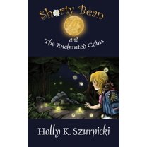 Shorty Bean and the Enchanted Coins