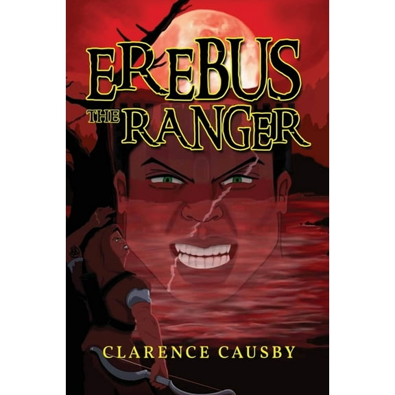 Erebus The Ranger, (Paperback)