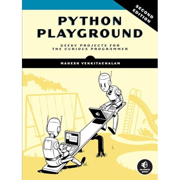 Pre-Owned Python Playground, 2nd Edition: Geeky Projects for the Curious Programmer, (Paperback)