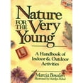 thumbnail image 1 of Pre-Owned Nature for the Very Young: A Handbook of Indoor and Outdoor Activities for Preschoolers (Paperback) 047162084X 9780471620846, 1 of 1