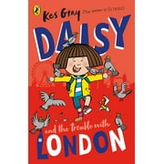 Daisy Fiction: Daisy and the Trouble With London (Paperback)