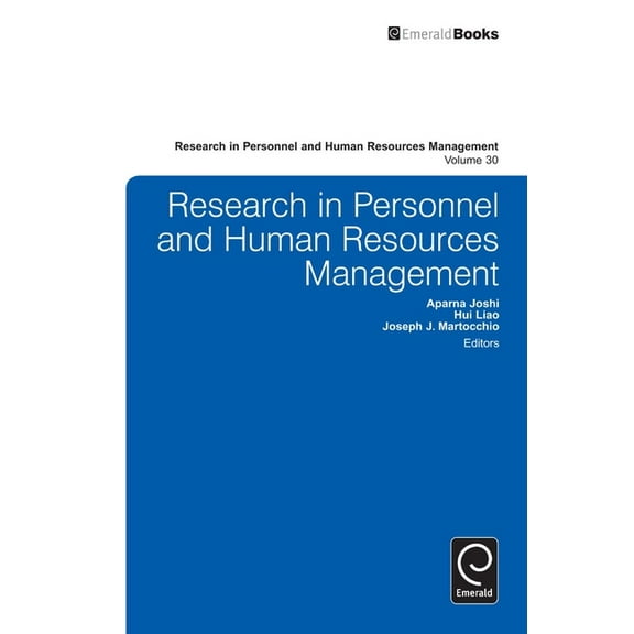Research in Personnel and Human Resource Research in Personnel and Human Resources Management, Book 30, (Hardcover)