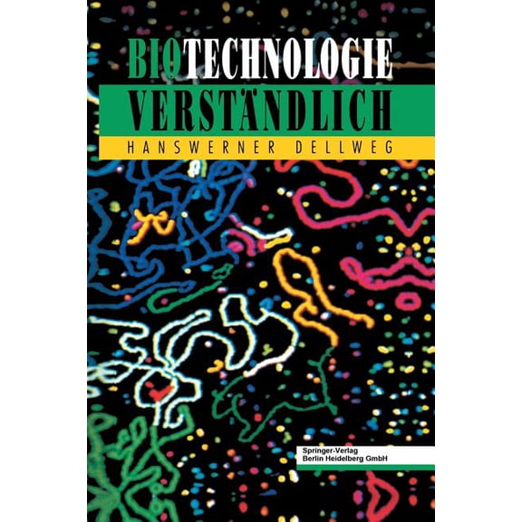 Biotechnologie Verständlich, (Paperback)