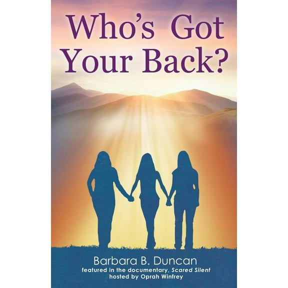 Who's Got Your Back?