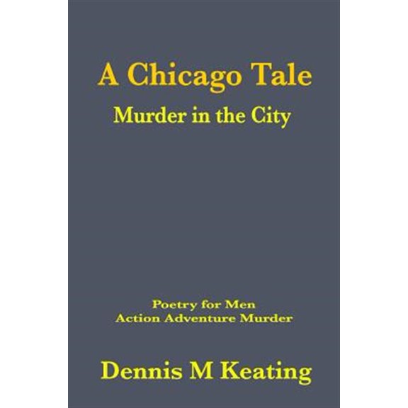 Pre-Owned Poetry for Men: A Chicago Tale (Paperback)