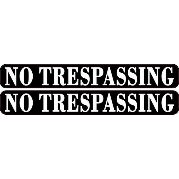 8in x 1in No Trespassing Stickers