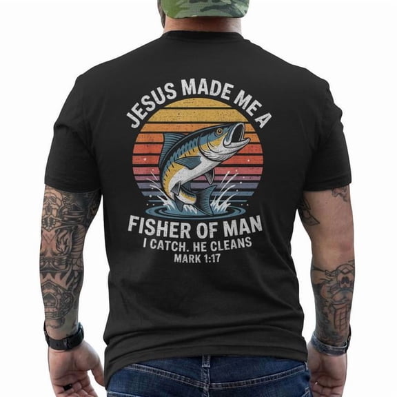 Jesus Made Me A Fisher Of Man Fishing Christian Men's Back Print T-Shirt, Casual Graphic Shirt