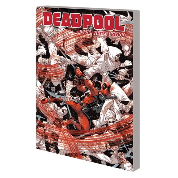 Deadpool: Black, White & Blood Deadpool: Black, White & Blood, (Paperback)