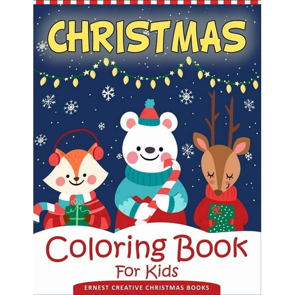 Christmas Coloring Book For Kids: 55 Easy Christmas Coloring Pages to Color with Santa Claus, Reindeer, Snowman, Christmas Tree and More! - Drawing Bo